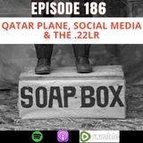 Qatar Plane, Social Media & The .22lr