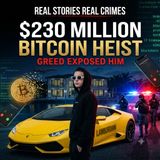 He Stole $230 Million