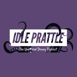 Welcome BACK to Idle Prattle