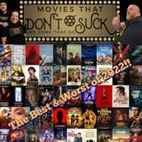 Movies That Don't Suck and Some That Do: The Best & Worst of 2022 with Mark Radulich