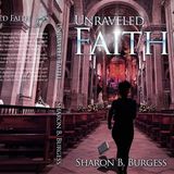 Sharon B. Burgess Unraveled Faith