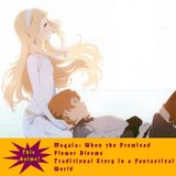 Maquia: When the Promised Flower Blooms (Traditional Story in a Fantastical World)