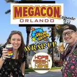 Ep 257: Megacon Orlando 2025 Wrap-Up
