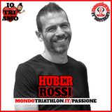 Passione Triathlon n° 166 🏊🚴🏃💗 Huber Rossi
