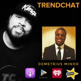 Ep. 89 - Thoughts On #MLK50, Demetrius Minor And More