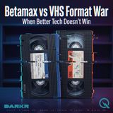 Betamax vs VHS Format War - The Licensing Gamble: Open vs Closed