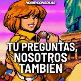 PREGUNTAS a HOBBY CONSOLAS  y preguntas DE Hobby Consolas. ¿Nos conocemos mejor?