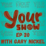 Your Show Ep 20 - Dufferin Ave Media Network | May 3, 2024