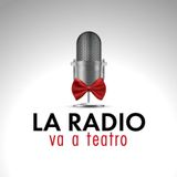 LA RADIO VA A TEATRO🎭 del 1/3/2024 con MICHELE SINISI ed EMANUELA TEDESCO aka LUMINA🎭