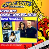 Episode 196: Cincinnati Comic Expo Part Three