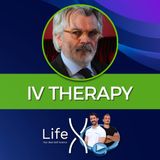 104. Dott. Licio Livini - Terapia endovenosa (IV Therapy) benefici sulla salute del nuovo modo di usare le vitamine