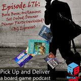 Bora Bora; Oriflamme; Set Cubed; Donner Dinner Party (revisited)
