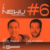 The NEWU Normal con Paolo Broglia e Ciro di Lanno