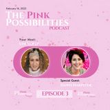 Pink Possibilities 💗 Episode 3 💕