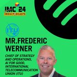 Fred Warner, AI for Social Good: Fred Warner Unveils AI’s Power at IMC 2024; Unveils AI's Power at IMC 2024