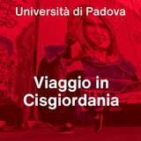 Viaggio in Cisgiordania - Il Bo Live