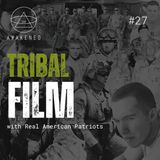 Tribal: Finding Purpose, Overcoming Trauma, Masculinity, & Alternative Therapeutics (Psychedelics) w/ Real American Patriots