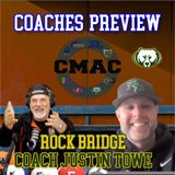 C.M.A.C. Coaches Preview | Rock Bridge Coach Justin Towe | YBMcast
