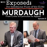 "Murdaugh" Episode Twenty One | "The Stand" Day 2