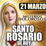 Santo Rosario de Hoy 🌹 Sábado 21 de Marzo 2026 | Misterios Gozosos | Rosario a la Virgen María