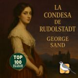La condesa de Rudolstadt - Audiolibro completo (George Sand) | Parte 1 de 3