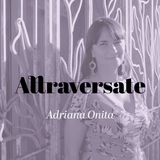 Attraversate #4. Adriana Onita