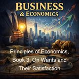 Principles of Economics Book 3 On Wants and Their Satisfaction - Alfred Marshall