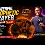 Powerful Prophetic Prayer For Your Family | How To Pray For Your Family | Emmanuel Iren #prayer
