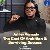 Ashley Varnado on Success, Stress & Surviving Three Strokes