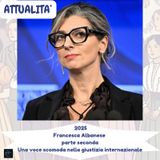 Attualità - 2025 Francesca Albanese parte seconda - Una voce scomoda nella giustizia internazionale