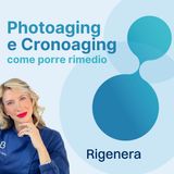 Cronoaging e Photoaging: come porre rimedio