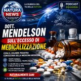 Troppi farmaci, troppe diagnosi cosa contestava il dott. Mendelson