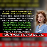 My Dad Toasted My Brother—Then His Chief Recognized My Boyfriend | Family Drama