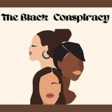 The Black Conspiracy