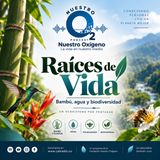 NUESTRO OXÍGEN Raíces de vida