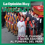 Todos los detalles de las exequias del primer pontífice latinoamericano.