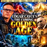 Less Ads 20min| ATLANTIS and the coming GOLDEN AGE: The Purge of a new beginning| Edgar Cayce| Hall of Records| Sons of Law of One vs Belial