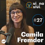 Camila Fremder - Escritora | Vi na Vivi #27