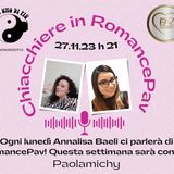 "Chiacchiere In romance Pav"... Paola Michy