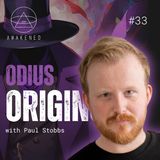 Odius Origins: Fallen Angels (Seraphim), Dragons, Nephilim Clowns, Psychedelics & DMT Jesters, Cryptids, Demons & The Hat Man w/ Paul Stobbs