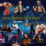 Episode 40 Cruising with the Stars