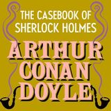 The Case-Book of Sherlock Holmes by Sir Arthur Conan Doyle | Full Audiobook | Audiobook Time