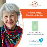 04/01/20: Carolyn Miller Parr, author of Tough Conversations | Love’s Way | Aging in Portland with Mark Turnbull from ComForCare Portland