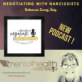 Negotiating with Narcissists with Rebecca Zung, Esq.