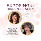 Real Talk: Women, Work, Bias & Community with Annette Garsteck & Sandra Wint