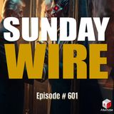 SUNDAY WIRE EP 601 – How Trump Just Sabotaged His Own Iran 'Deal'
