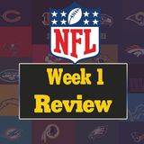 The NFL Show: Week 1 Review and Monday Night Football Preview