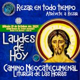 🟢 LAUDES DEL DIA DE HOY ✟ SABADO 19 DE OCTUBRE 2024 ✟ Camino Neocatecumenal ✟ Liturgia de las Horas. 