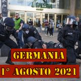 CHE COSA È ACCADUTO DOMENICA 1° AGOSTO 2021 IN GERMANIA?