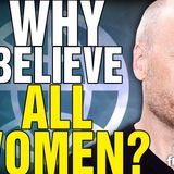 6426 Why Believe ALL Women? X/Twitter Livestream
